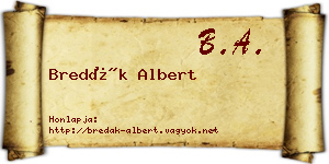 Bredák Albert névjegykártya